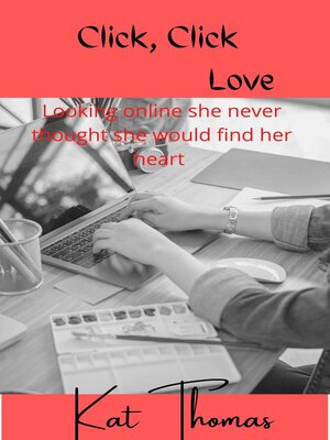cover image of Click Click Love